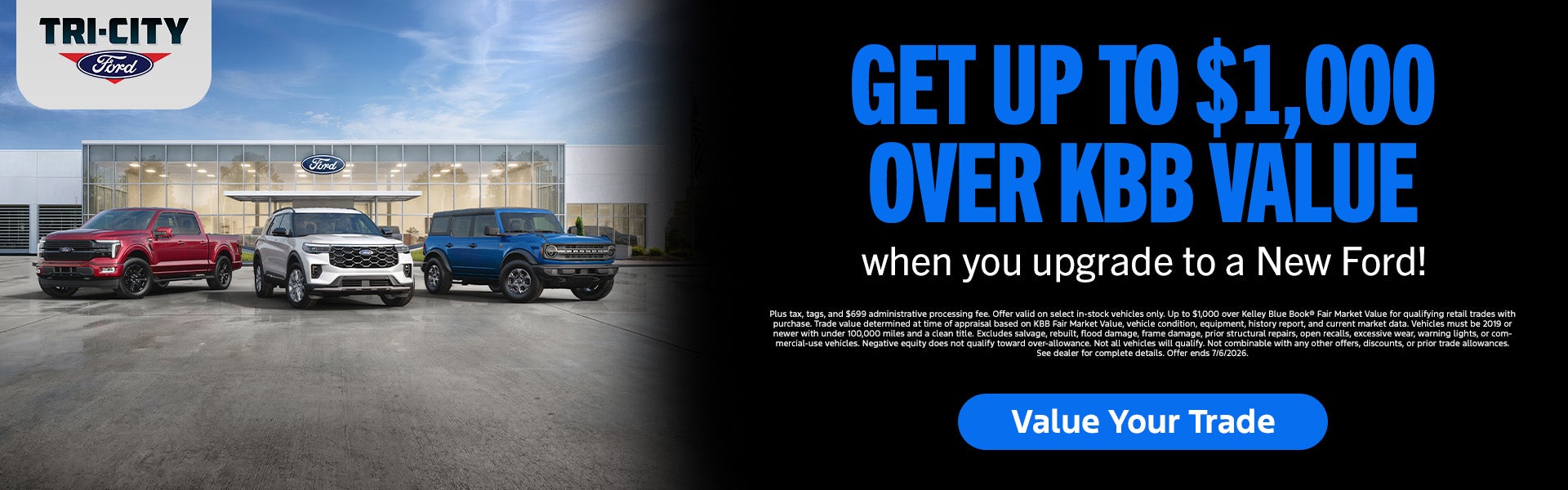 Get up to $1,000 over KBB value when you upgrade to a New Fo