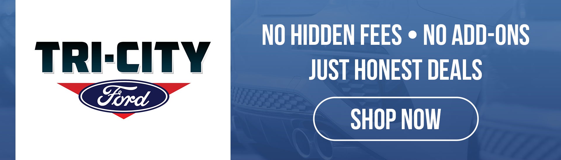 No Hidden Fees, No Add-Ons, Just Honest Deals